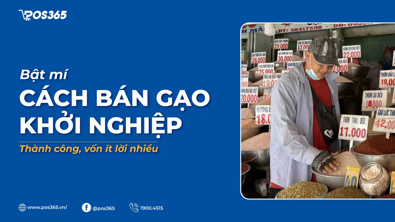 Bật mí cách bán gạo khởi nghiệp thành công, vốn ít lời nhiều