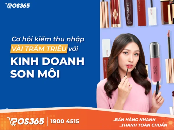 Cơ hội kiếm thu nhập vài trăm triệu với kinh doanh son môi