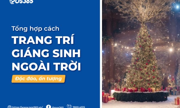 Top 10+ cách trang trí giáng sinh ngoài trời độc đáo cho cửa hàng