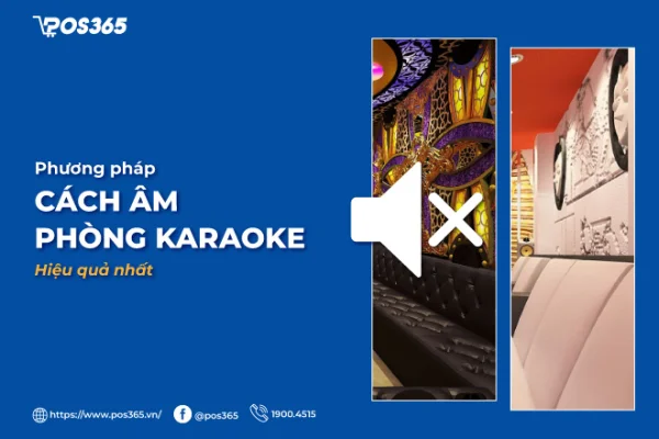 Phương pháp cách âm phòng karaoke hiệu quả nhất 2025