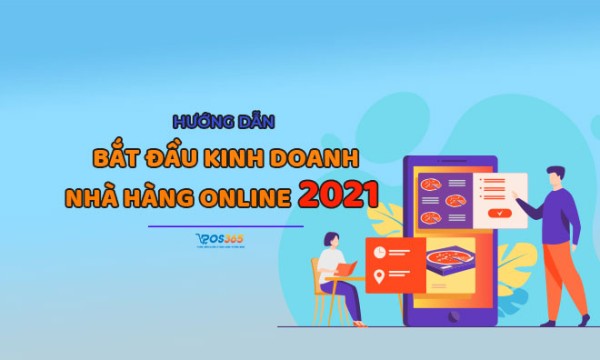 Cách khai trương nhà hàng online thành công nhất hiện nay