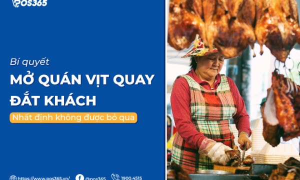 13+ bí quyết mở quán vịt quay ít vốn đắt khách khi mới bắt đầu