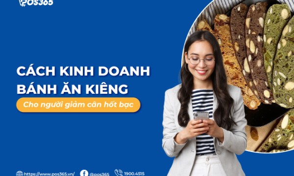 Cách kinh doanh bánh ăn kiêng cho người giảm cân hốt bạc