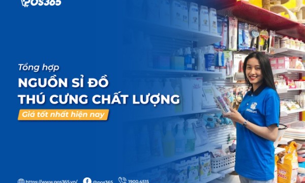 Tổng hợp nguồn sỉ đồ thú cưng chất lượng, giá tốt nhất hiện nay