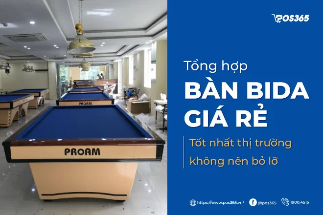TOP 7 loại bàn bida giá rẻ, tốt nhất thị trường cho người kinh doanh