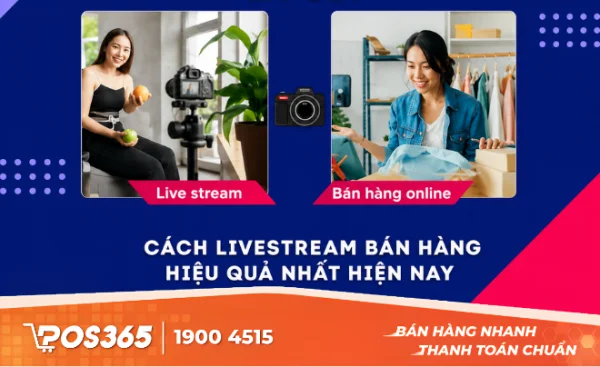 Live stream là gì? Cách livestream bán hàng hiệu quả nhất hiện nay