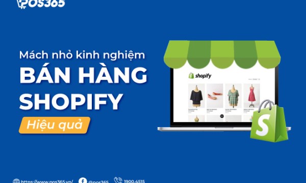Tất tần tật những kiến thức cơ bản về Shopify