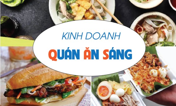 3 mẹo để kinh doanh quán ăn sáng thành công