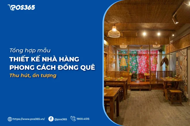 50+ mẫu thiết kế nhà hàng phong cách đồng quê thu hút, ấn tượng