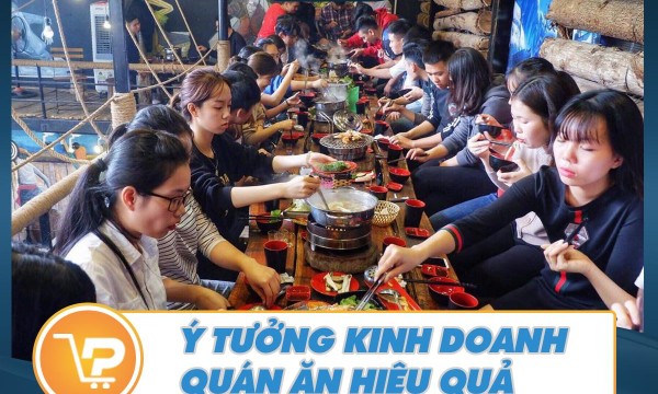 Bật mí ý tưởng kinh doanh quán ăn hiệu quả nhất
