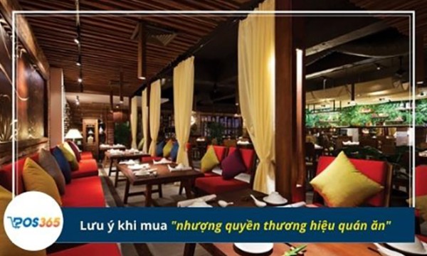 Nhượng quyền thương hiệu quán ăn cần phải lưu ý những gì?