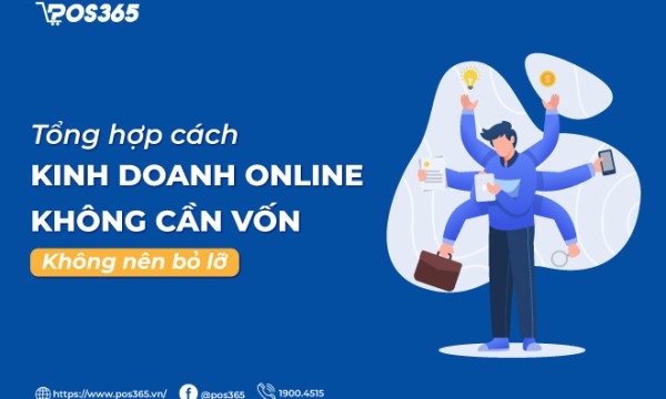 11+ cách kinh doanh online không cần vốn không nên bỏ lỡ