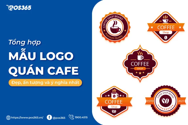 Tổng hợp 100+ mẫu logo quán cafe đẹp, ấn tượng và ý nghĩa nhất