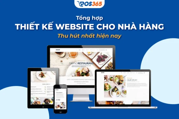 10 thiết kế website cho nhà hàng đẹp mắt, thu hút nhất hiện nay