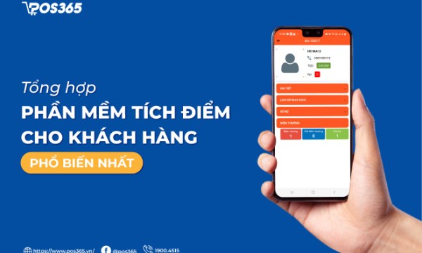 7+ phần mềm quản lý bán hàng có tích điểm, đổi quà, ưu đãi khi mua hàng