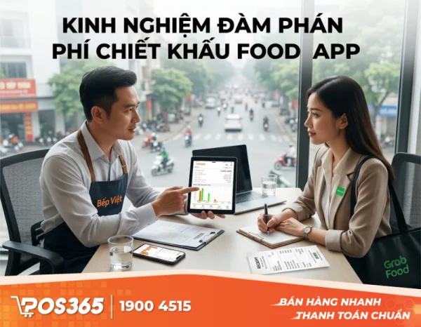 Kinh nghiệm đàm phán phí chiết khấu với các đối tác giao hàng (Food App)