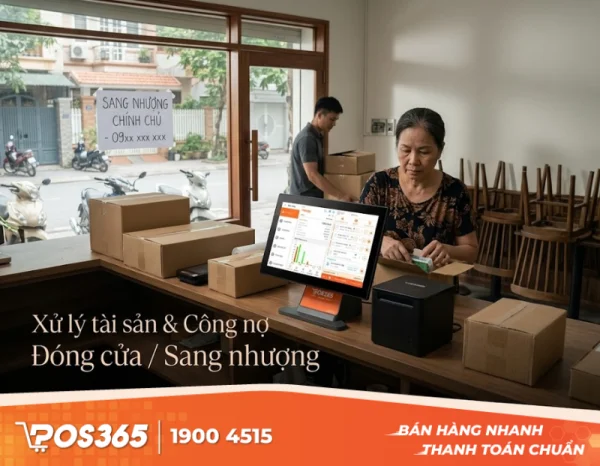 Đóng cửa/Sang nhượng quán: Cách xử lý tài sản và công nợ giảm thiểu thiệt hại