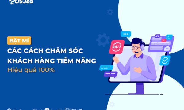 Bật mí 10 cách chăm sóc khách hàng tiềm năng hiệu quả 100%