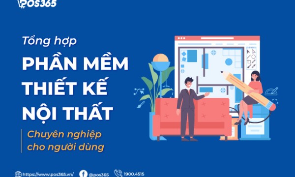 Top 10+ phần mềm thiết kế nội thất chuyên nghiệp cho người dùng