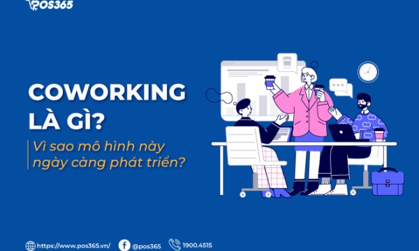 Co working là gì? Vì sao mô hình này ngày càng phát triển?