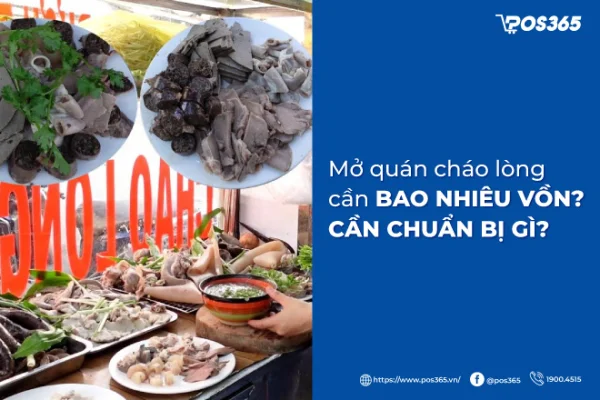 Kinh nghiệm mở quán cháo lòng thành công cho người mới bắt đầu