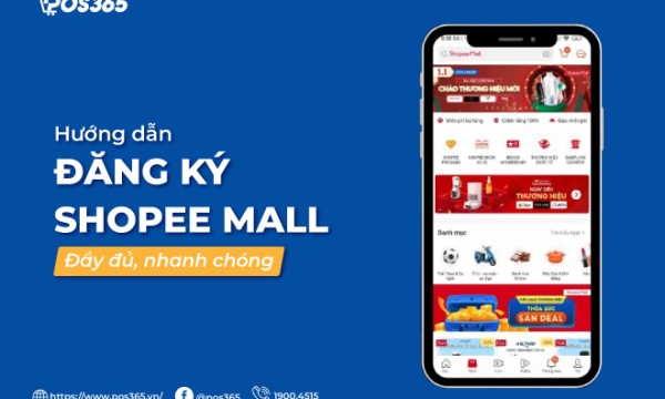 Hướng dẫn cách đăng ký shopee mall đầy đủ, nhanh chóng