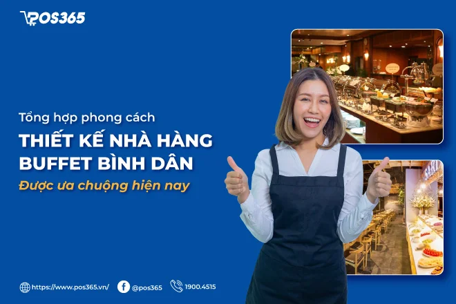 10+ thiết kế nhà hàng buffet bình dân được ưa chuộng hiện nay