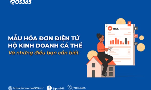 Mẫu hóa đơn điện tử hộ kinh doanh cá thể và những điều bạn cần biết