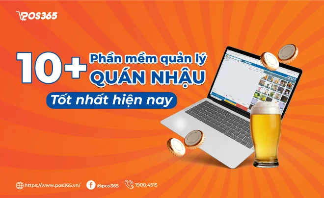 10+ ứng dụng phần mềm quản lý quán nhậu, ăn uống miễn phí
