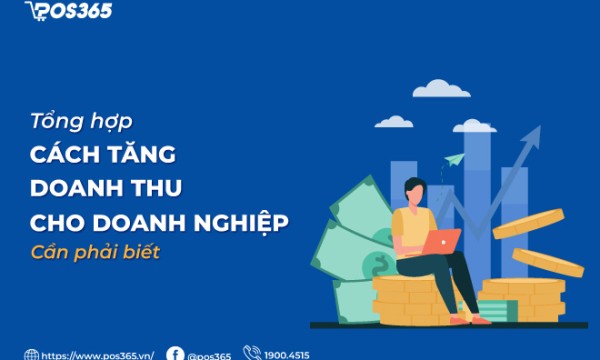 11 cách tăng doanh thu cho doanh nghiệp cần phải biết