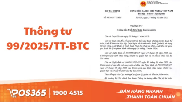 Thông tư 99/2025/TT-BTC: Chuẩn hóa chứng từ - sổ sách và báo cáo tài chính