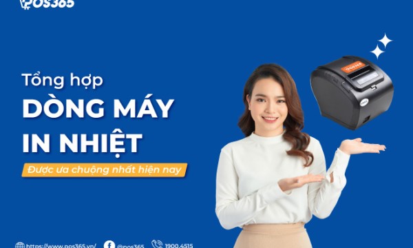 Bật mí các dòng máy in nhiệt tốt được ưa chuộng nhất hiện nay