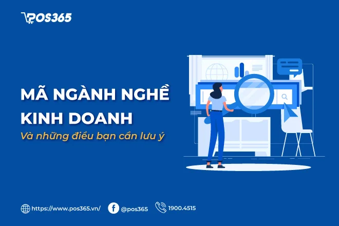Mã ngành nghề kinh doanh và những điều bạn cần lưu ý