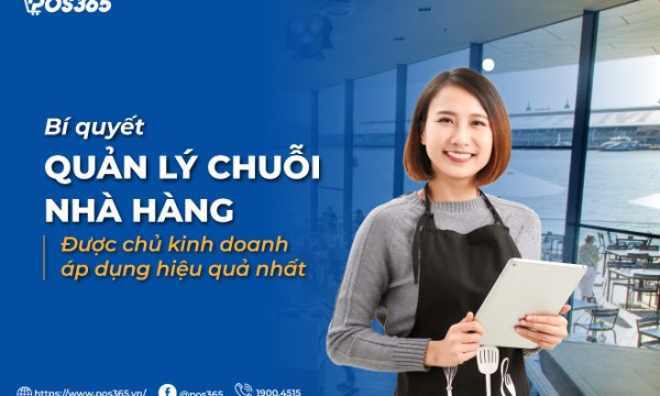 8 bí quyết quản lý chuỗi nhà hàng được hiệu quả không nên bỏ lỡ
