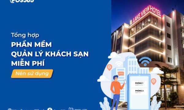 10+ phần mềm quản lý khách sạn miễn phí nên sử dụng