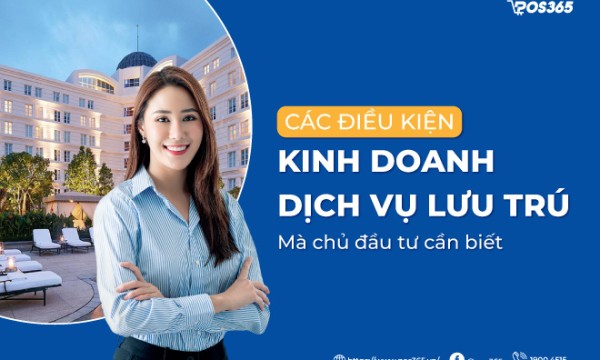 Các điều kiện kinh doanh dịch vụ lưu trú mà chủ đầu tư cần biết