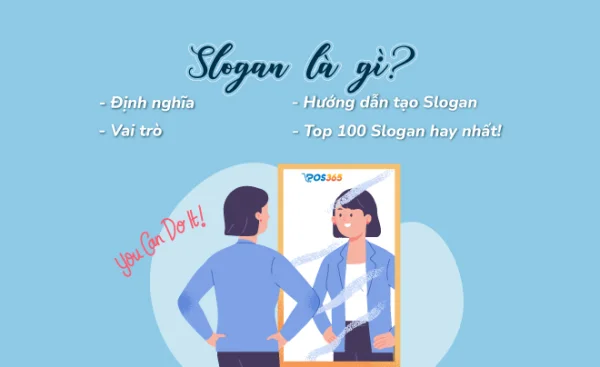 Slogan là gì? Top 100 khẩu hiệu hay, hấp dẫn nhất 2025