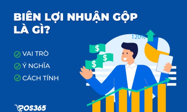 Biên lợi nhuận gộp là gì? Vai trò, ý nghĩa và cách tính