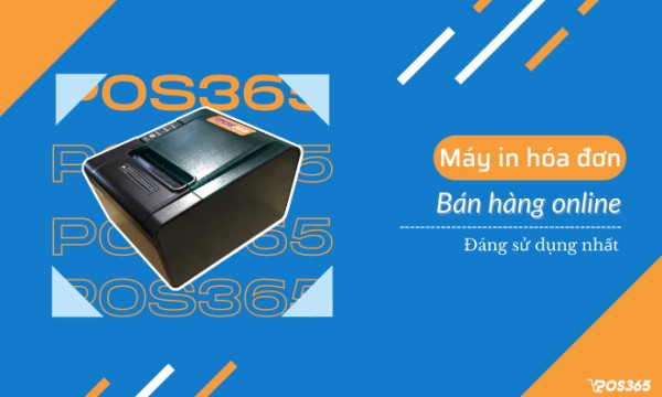 2 máy in hóa đơn bán hàng online đáng sử dụng nhất hiện nay