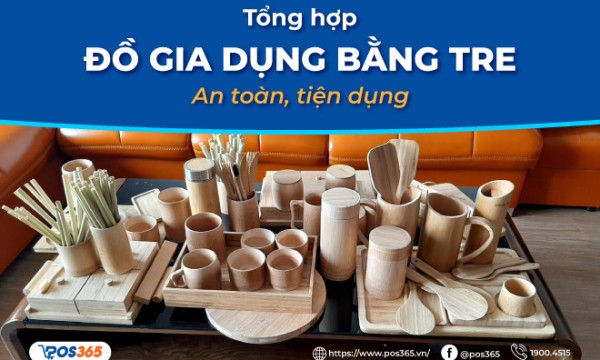 Mách bạn 15 đồ gia dụng bằng tre an toàn, tiện dụng
