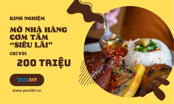 Kinh nghiệm mở nhà hàng cơm tấm “SIÊU LÃI” chỉ từ 200 triệu