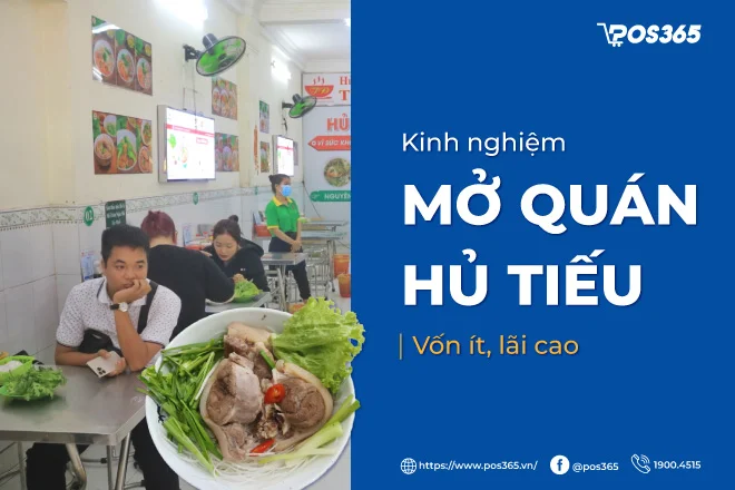 Bật mí kinh nghiệm mở quán hủ tiếu vốn ít, lãi cao