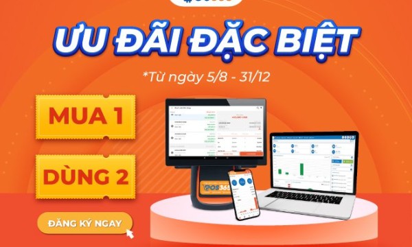Khuyến mãi cực HOT: MUA 1 TẶNG 1 khi đăng ký gói phần mềm POS365