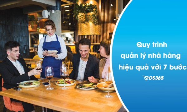 Quy trình quản lý nhà hàng hiệu quả với 7 bước