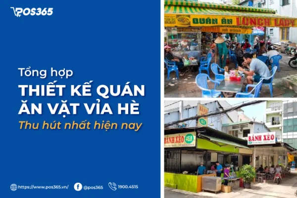 10+ mẫu thiết kế quán ăn vặt vỉa hè thu hút nhất hiện nay