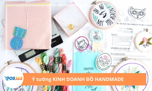 Có nhiều cách để lên ý tưởng kinh doanh đồ handmade