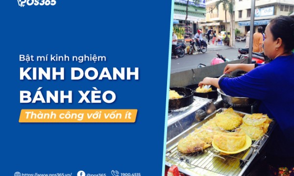 Bật mí kinh nghiệm kinh doanh bánh xèo thành công  với vốn ít