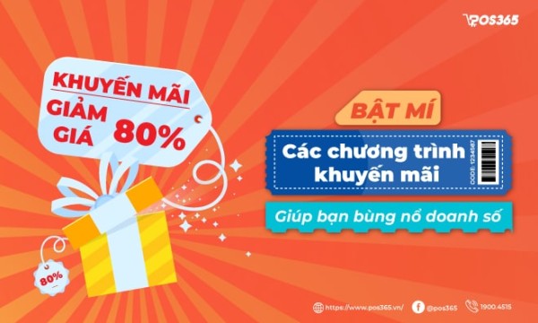 Bật mí các chương trình khuyến mãi giúp bạn bùng nổ doanh số