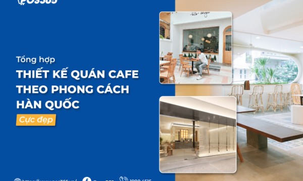 Top 8+ thiết kế quán cafe theo phong cách Hàn Quốc cực đẹp