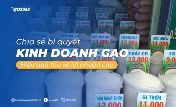 Chia sẻ bí quyết kinh doanh gạo hiệu quả thu về lợi nhuận cao